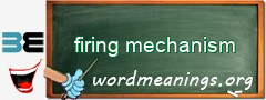 WordMeaning blackboard for firing mechanism